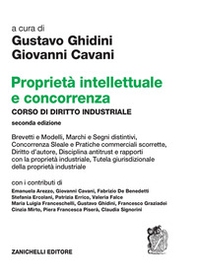 Proprietà intellettuale e concorrenza. Corso di diritto industriale - Librerie.coop