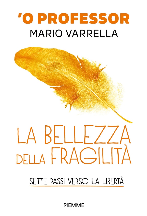 La bellezza della fragilità - Librerie.coop La bellezza della fragilità - Librerie.coop