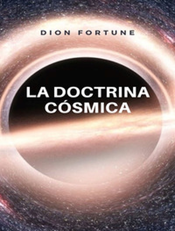 La doctrina cósmica - Librerie.coop La doctrina cósmica - Librerie.coop