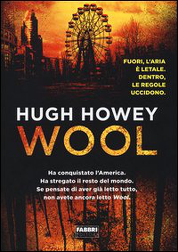 Wool. Trilogia del Silo - Librerie.coop