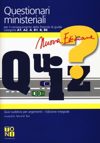 Questionari ministeriali per il conseguimento della patente di guida categorie A1, A2, A, B1, B, BE. Con Quaderno per esercitazioni - Librerie.coop Questionari ministeriali per il conseguimento della patente di guida categorie A1, A2, A, B1, B, BE. Con Quaderno per esercitazioni - Librerie.coop