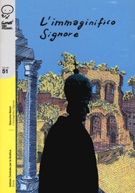 L'immaginifico signore - Librerie.coop L'immaginifico signore - Librerie.coop