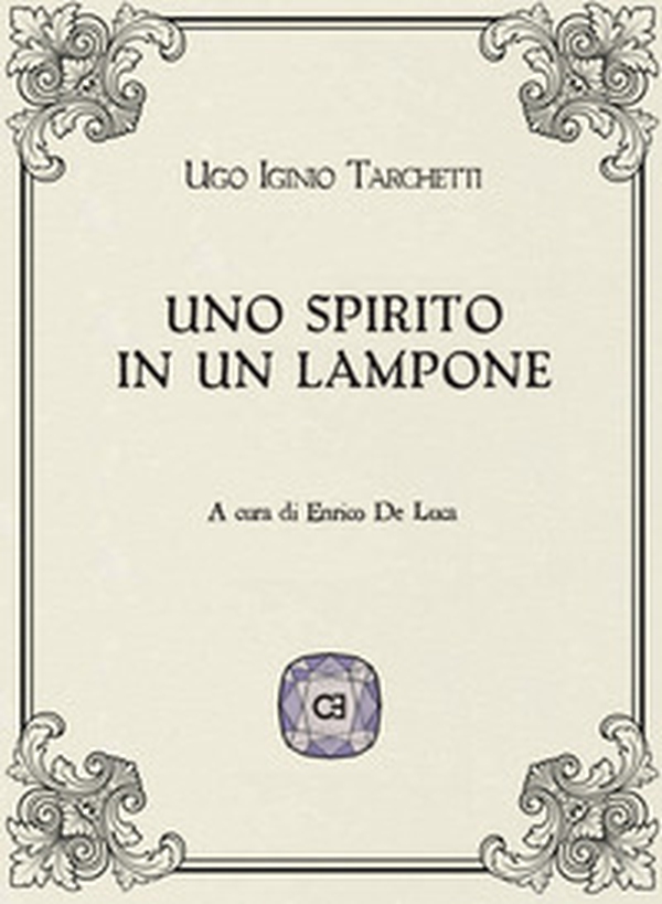 Uno spirito in un lampone - Librerie.coop Uno spirito in un lampone - Librerie.coop