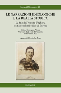 Le narrazioni ideologiche e la realtà storica - Librerie.coop