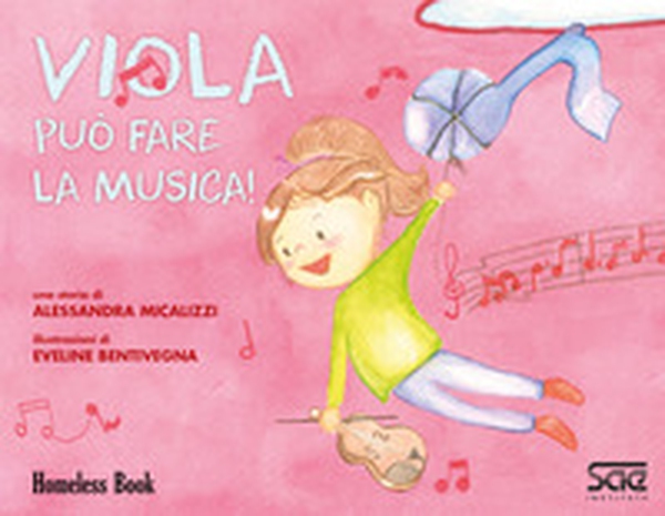 Viola può fare la musica! - Librerie.coop Viola può fare la musica! - Librerie.coop
