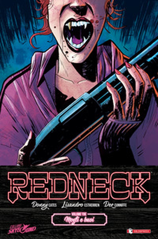 Redneck - Vol. 3 - Librerie.coop Redneck - Vol. 3 - Librerie.coop
