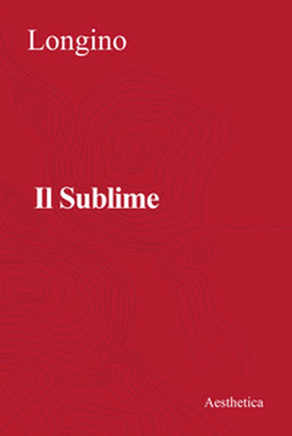 Il sublime - Librerie.coop Il sublime - Librerie.coop