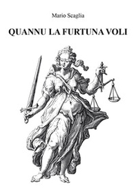 Quannu la furtuna voli - Librerie.coop