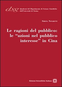 Le ragioni del pubblico. Le «azioni nel pubblico interesse» in Cina - Librerie.coop