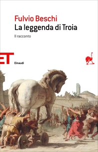 La leggenda di Troia - Librerie.coop La leggenda di Troia - Librerie.coop
