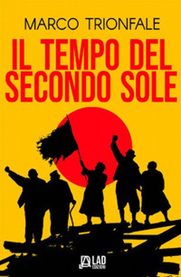 Il tempo del secondo sole - Librerie.coop