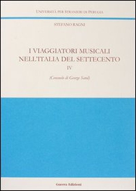 I viaggiatori musicali nell'Italia del Settecento - Vol. 4 - Librerie.coop