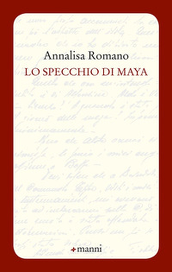 Lo specchio di Maya - Librerie.coop Lo specchio di Maya - Librerie.coop