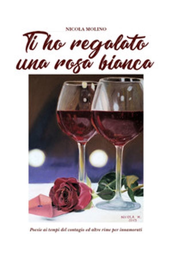 Ti ho regalato una rosa bianca - Librerie.coop Ti ho regalato una rosa bianca - Librerie.coop