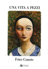 Una vita a pezzi - Librerie.coop