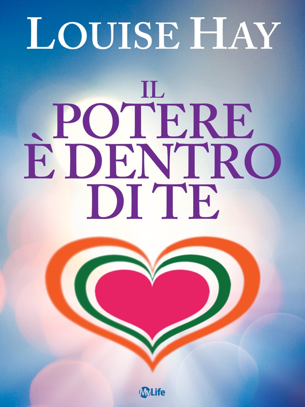 Il Potere è Dentro di Te - Librerie.coop Il Potere è Dentro di Te - Librerie.coop