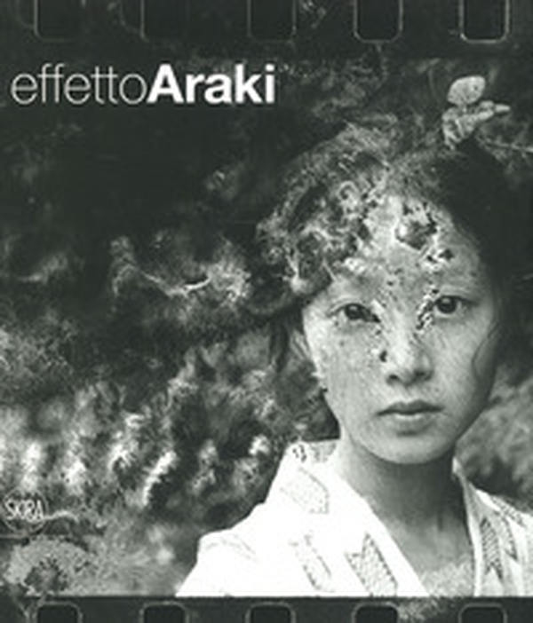 Effetto Araki - Librerie.coop Effetto Araki - Librerie.coop