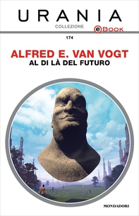 Al di là del futuro (Urania) - Librerie.coop