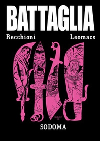 Il nuovo che avanza. Battaglia. Miniserie - Vol. 4 - Librerie.coop