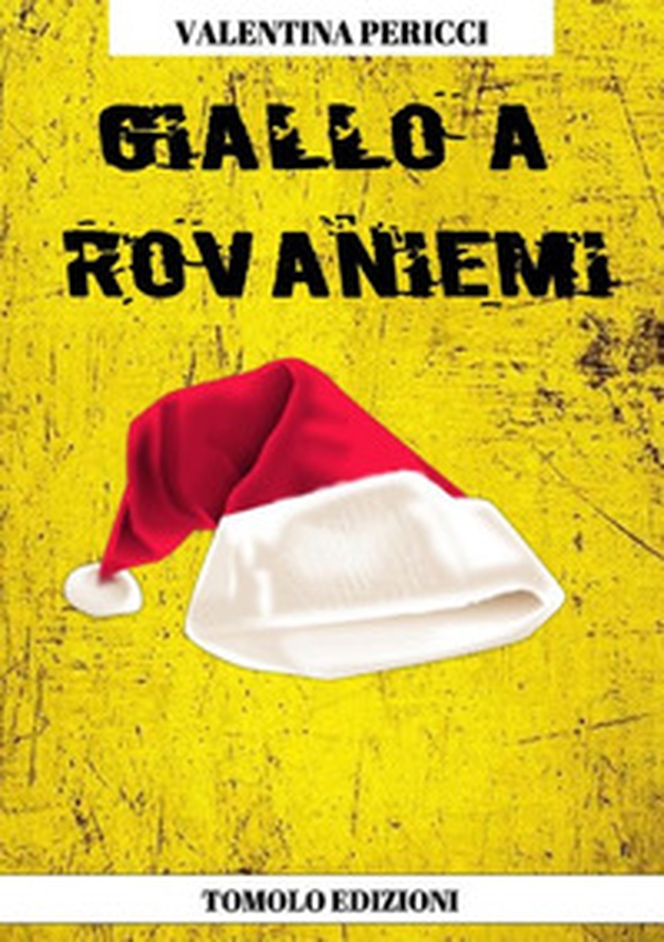 Giallo a Rovaniemi - Librerie.coop Giallo a Rovaniemi - Librerie.coop