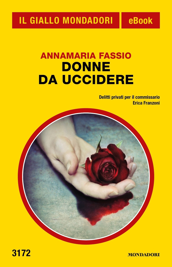 Donne da uccidere (Il Giallo Mondadori) - Librerie.coop Donne da uccidere (Il Giallo Mondadori) - Librerie.coop