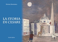 La storia di Cesare - Librerie.coop
