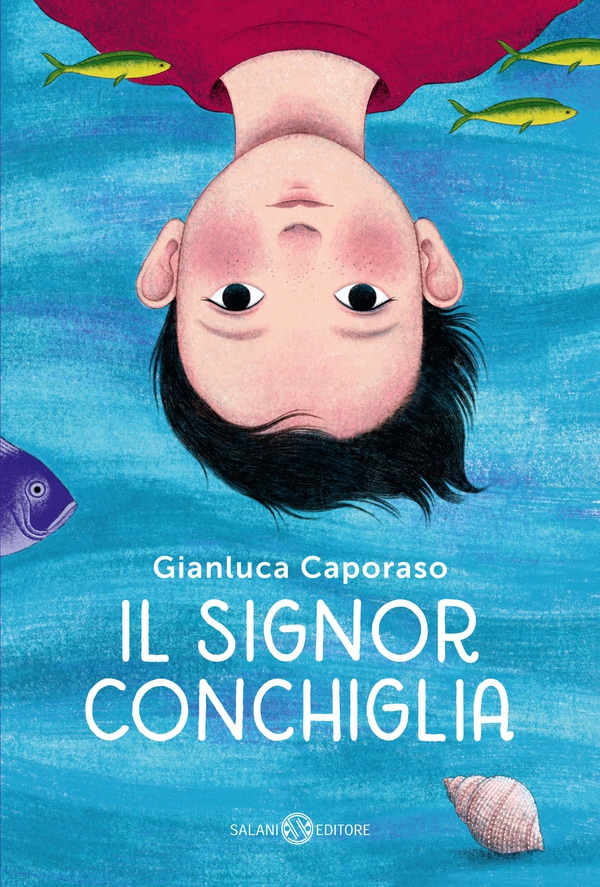 Il Signor Conchiglia - Librerie.coop Il Signor Conchiglia - Librerie.coop