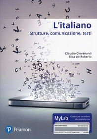 L'italiano. Strutture, comunicazione, testi - Librerie.coop