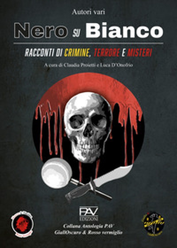 Nero su bianco. Racconti di crimine, terrore e misteri - Librerie.coop Nero su bianco. Racconti di crimine, terrore e misteri - Librerie.coop