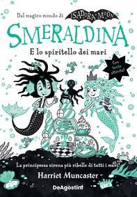 Smeraldina e lo spiritello dei mari. Isadora Moon - Librerie.coop