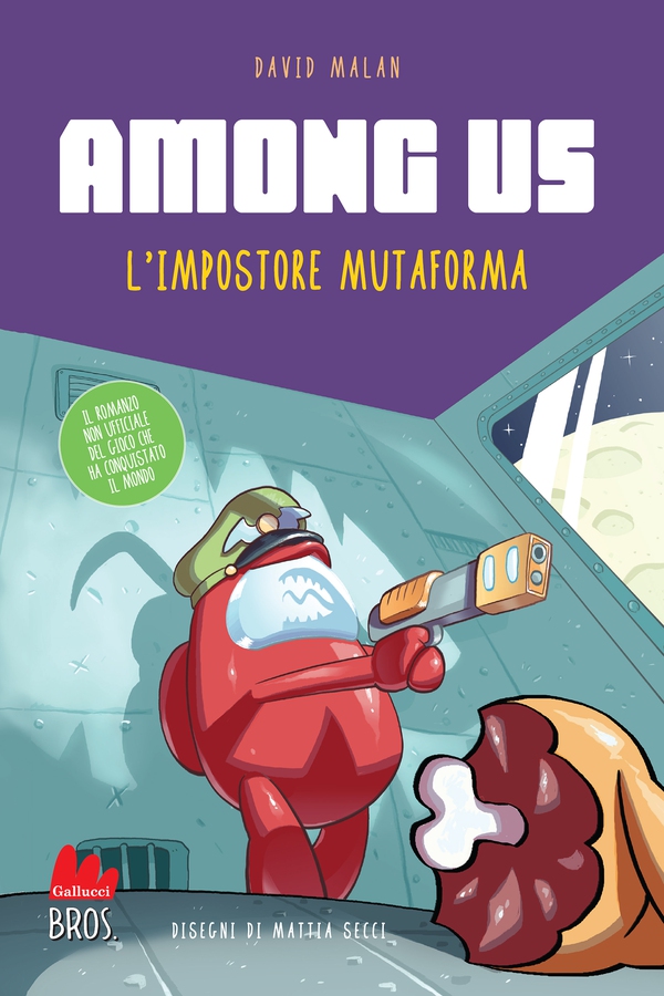 Among Us. L'impostore mutaforma - Librerie.coop Among Us. L'impostore mutaforma - Librerie.coop