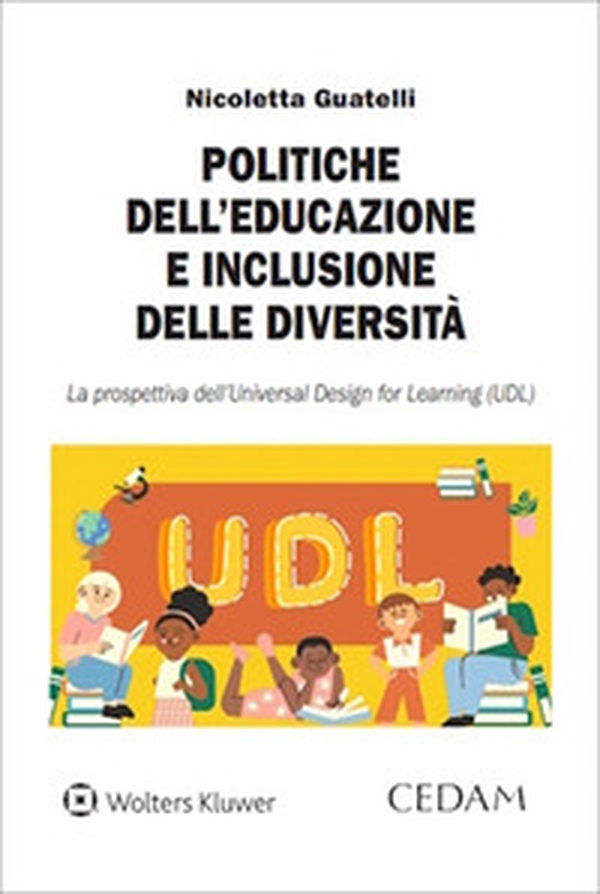 Politiche dell'educazione e inclusione delle diversità - Librerie.coop Politiche dell'educazione e inclusione delle diversità - Librerie.coop