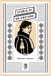 Storia di un pretore - Librerie.coop Storia di un pretore - Librerie.coop