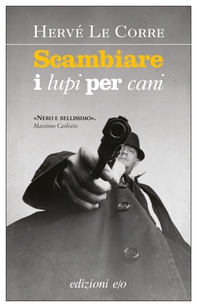 Scambiare i lupi per cani - Librerie.coop