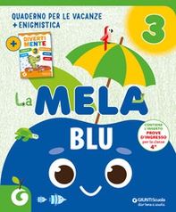 La mela blu. Quaderno per le vacanze - Vol. 3 - Librerie.coop