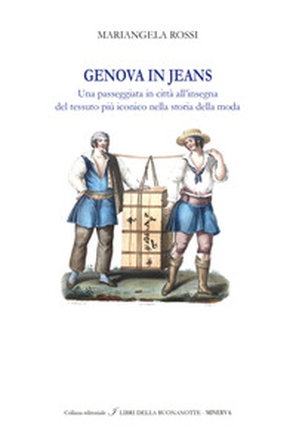 Genova in Jeans. Ediz. italiana e inglese - Librerie.coop Genova in Jeans. Ediz. italiana e inglese - Librerie.coop
