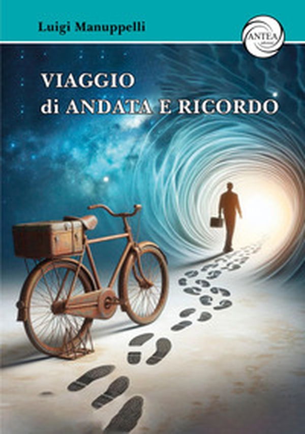 Viaggio di andata e ricordo - Librerie.coop Viaggio di andata e ricordo - Librerie.coop