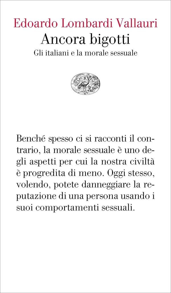 Ancora bigotti - Librerie.coop Ancora bigotti - Librerie.coop