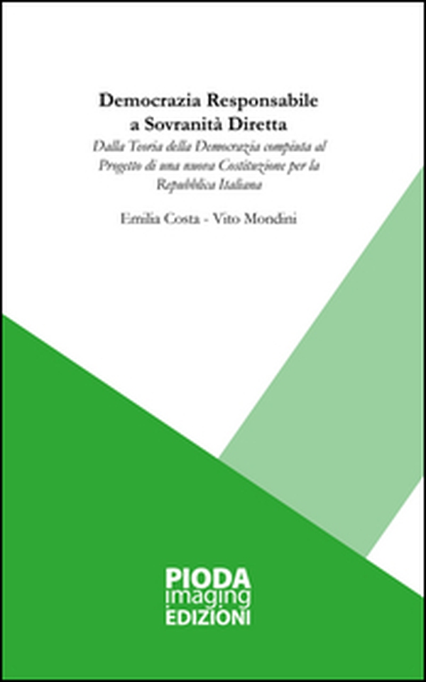 Democrazia responsabile a sovranità diretta - Librerie.coop