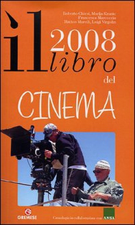 Il libro del cinema 2008 - Librerie.coop