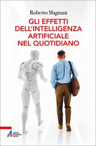 Gli effetti dell'intelligenza artificiale nel quotidiano - Librerie.coop