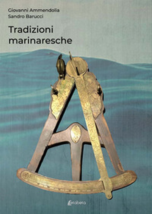 Tradizioni marinaresche - Librerie.coop Tradizioni marinaresche - Librerie.coop