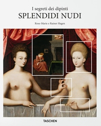 Splendidi nudi. I segreti dei dipinti - Librerie.coop