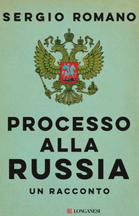 Processo alla Russia - Librerie.coop