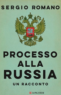 Processo alla Russia - Librerie.coop Processo alla Russia - Librerie.coop