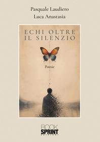 Echi oltre il silenzio - Librerie.coop