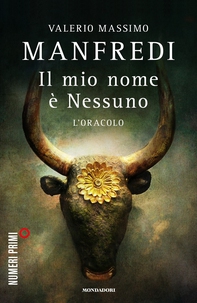 Il mio nome è Nessuno - 3. L'oracolo - Librerie.coop Il mio nome è Nessuno - 3. L'oracolo - Librerie.coop