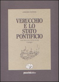 Verucchio e lo Stato pontificio nei secoli XVII-XVIII. Carteggio - Librerie.coop