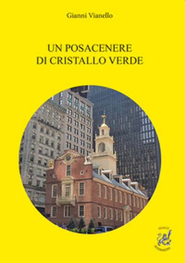 Un posacenere di cristallo verde - Librerie.coop Un posacenere di cristallo verde - Librerie.coop
