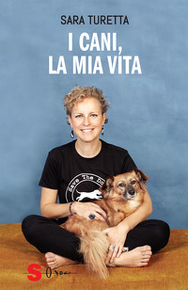I cani, la mia vita - Librerie.coop I cani, la mia vita - Librerie.coop